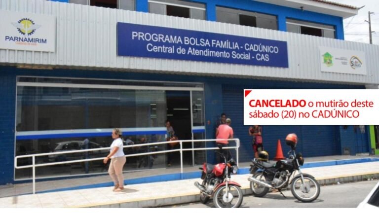 Cancelado o mutirão no CadÚnico, que seria realizado neste sábado, 20 