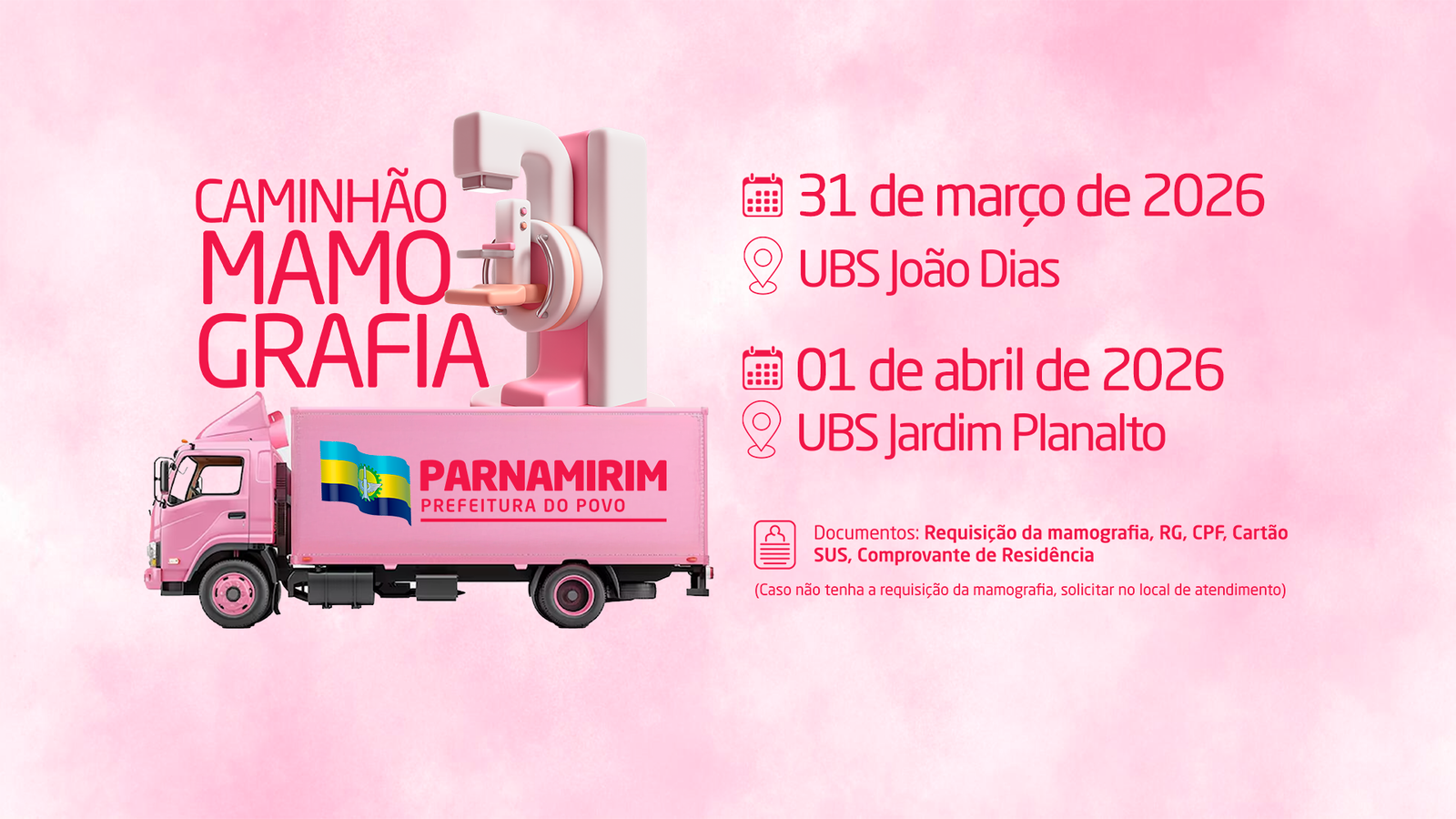 Caminhão da Mamografia: Serviço é disponibilizado nas UBSs João Dias e Jardim Planalto